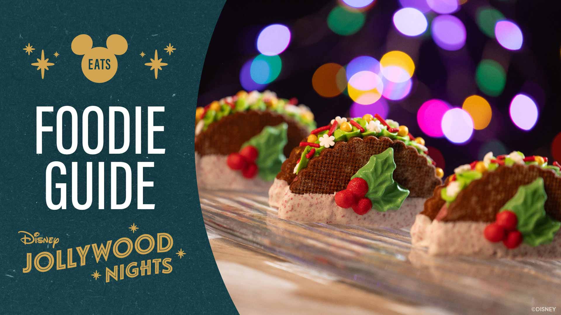 NEWS Disney Reveals Special Eats & Treats for Jollywood Nights